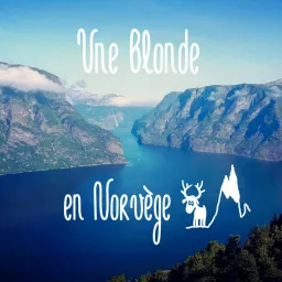 Une blonde en Norvège Podcast artwork