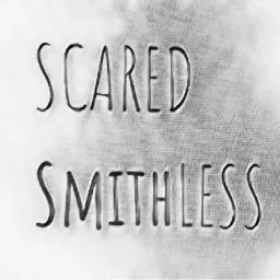 Scared Smithless Podcast artwork