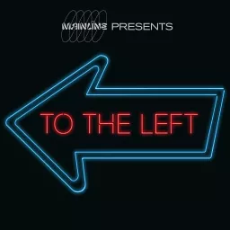 Mainline Presents: To the Left Podcast artwork