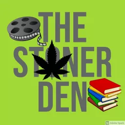 The Stoner Den Podcast artwork