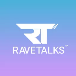 RaveTalks Podcast artwork