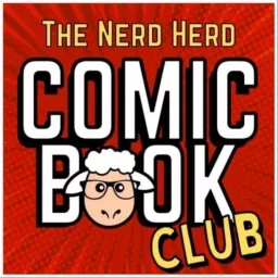 The Nerd Herd Comic Book Club