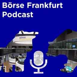 Börse Frankfurt-Podcast artwork