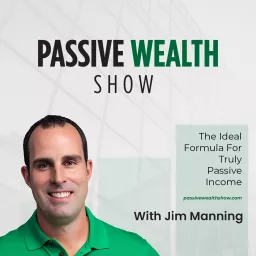 Passive Wealth Show