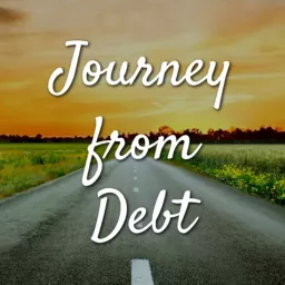 Journey From Debt Podcast artwork