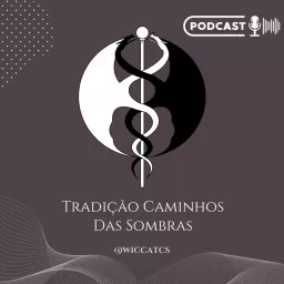 Tradição Caminhos das Sombras Podcast artwork