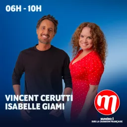 M Radio Réveil avec Vincent Cerutti et Isabelle Giami Podcast artwork