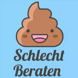 Schlecht Beraten Podcast artwork