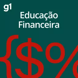 G1 - Educação Financeira Podcast artwork