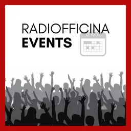 Radiofficina Events Podcast artwork