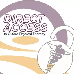 Direct Access to Oxford Physical Therapy Podcast artwork