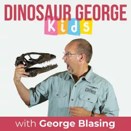 Dinosaur George Kids - A Show for Kids Who Love Dinosaurs Podcast artwork