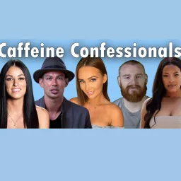 Caffeine Confessionals Podcast artwork