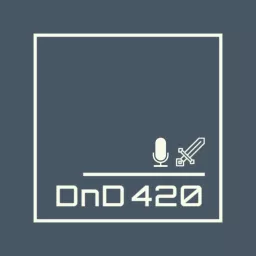 DnD 420 Podcast artwork