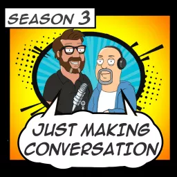 Just Making Conversation Podcast artwork