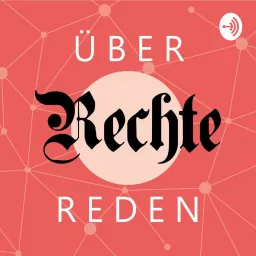 Über Rechte reden