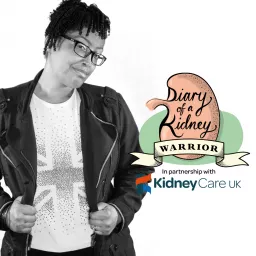 Diary of a Kidney Warrior Podcast artwork