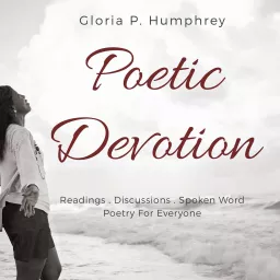 Poetic Devotion with Gloria Podcast artwork