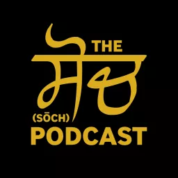 The ਸੋਚ (Sōch) Podcast artwork