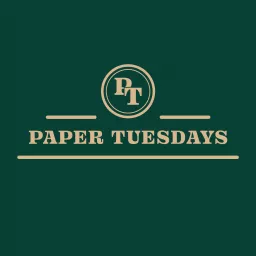Paper Tuesdays Podcast artwork