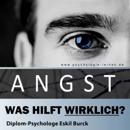 Angst - Was hilft wirklich gegen Angst und Panikattacken?