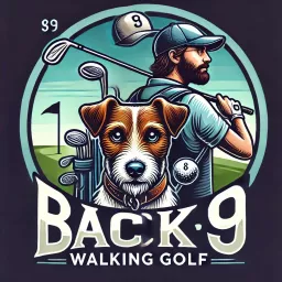 Back 9 Walking Golf Podcast artwork