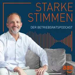 Starke Stimmen - Der Betriebsratspodcast artwork