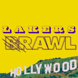 Lakers Brawl Podcast artwork