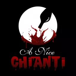A Nice Chianti Podcast artwork