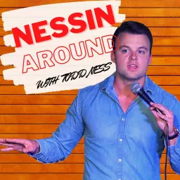 Nessin Around Podcast artwork