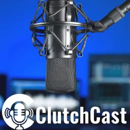 CLUTCHCAST Podcast artwork