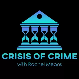 Crisis of Crime