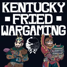 Kentucky Fried Wargaming