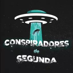 Conspiradores de Segunda