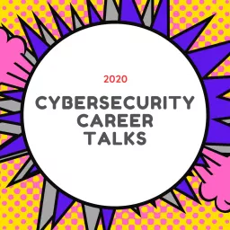 Cybersecurity Careers Podcast artwork