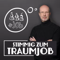 Stimmig zum Traumjob Podcast artwork
