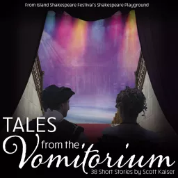 Tales from the Vomitorium: 38 Short Stories by Scott Kaiser Podcast artwork