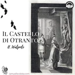 IL CASTELLO DI OTRANTO - Audiolibro Podcast artwork