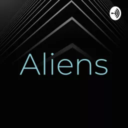 Aliens Podcast artwork