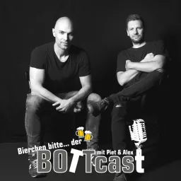 Bierchen bitte ! Der BOTTcast mit Piet & Alex Podcast artwork