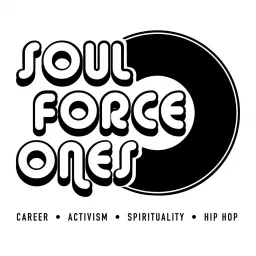 Soul Force For the Workforce Podcast artwork