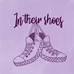In Their Shoes Podcast artwork