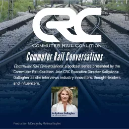 Commuter Rail Conversations Podcast artwork