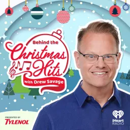 Behind The Christmas Hits with Drew Savage Podcast artwork