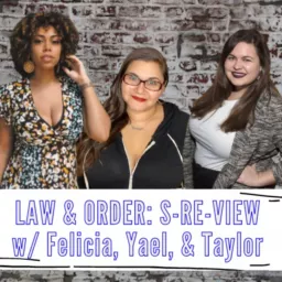 A Law and Order: SVU Podcast - Law and Order: S-Re-View artwork