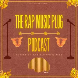 The Rap Music Plug Podcast artwork