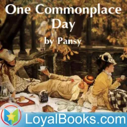 One Commonplace Day by Pansy