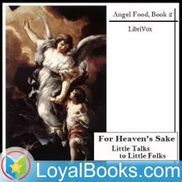 For Heaven's Sake: Little Talks to Little Folks by Rev. Gerald T. Brennan