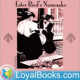 Ester Ried's Namesake by Isabella Alden