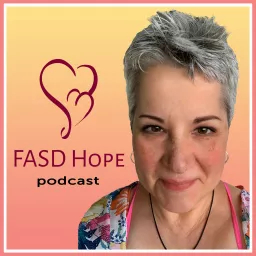 FASD Hope Podcast artwork